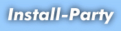 Install-Party