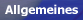 Allgemeines