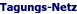 Tagungsnetz