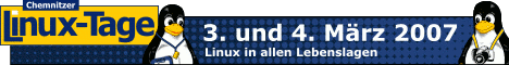 Chemnitzer Linux-Tage – 3. und 4. März 2007
