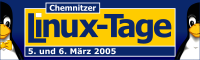 Chemnitzer Linux-Tage 2005 - 5. und 6. März 2005